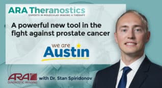 ARA Theranostics is using PSMA (Pluvicto), a powerful new tool in the fight against prostate cancer.