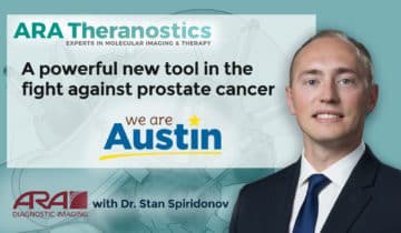 ARA Theranostics is using PSMA (Pluvicto), a powerful new tool in the fight against prostate cancer.