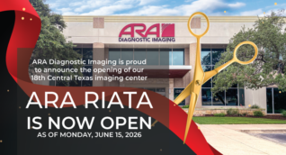 ARA Diagnostic Imaging Opens 18th Imaging Center in Central Texas